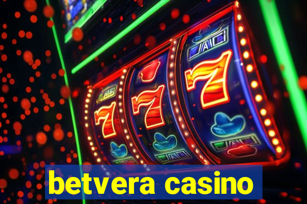 betvera casino